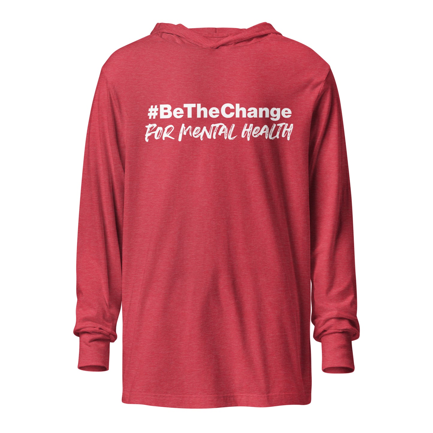 #BetheChange Hooded Long Sleeve Tee