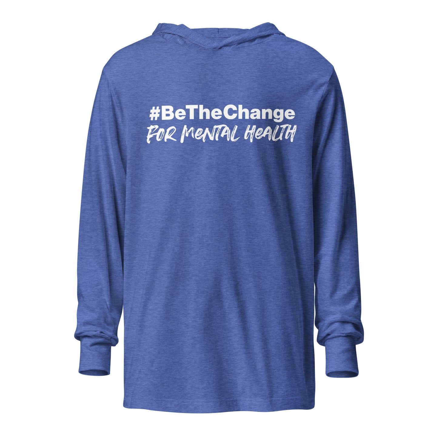#BetheChange Hooded Long Sleeve Tee