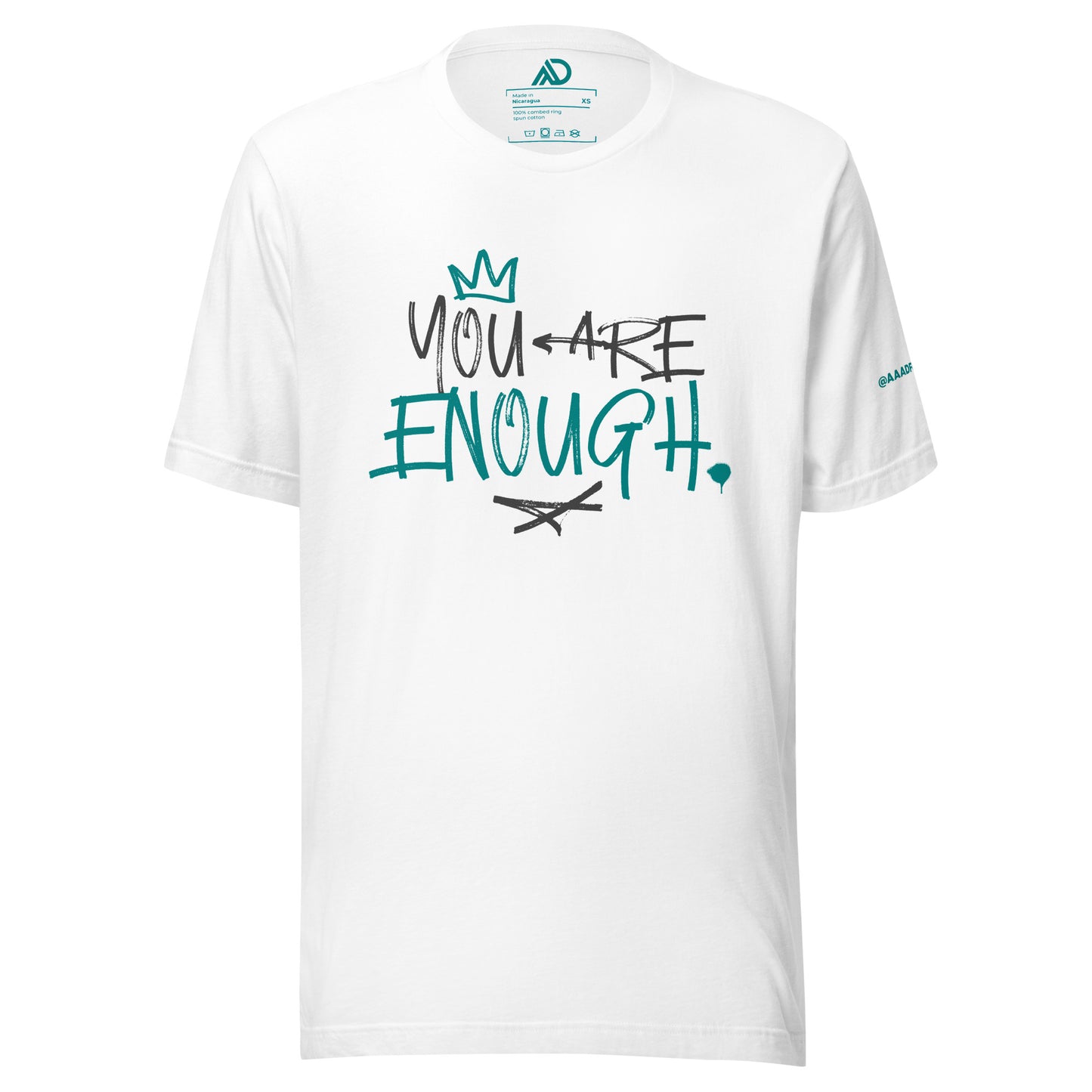 You Are Enough Unisex T-Shirt